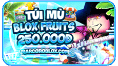 TÚI MÙ BLOX FRUITS 250k